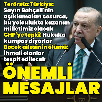 Cumhurbaşkanı Erdoğan'dan açıklamalar