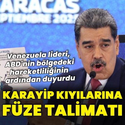 Maduro'dan Karayip kıyılarına füze talimatı