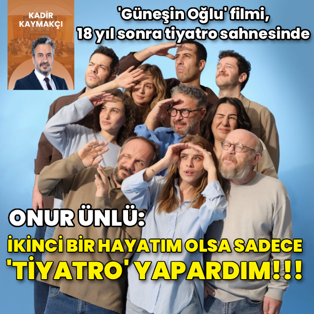 ‘Güneşin Oğlu’ 5 Aralık'ta sahnede