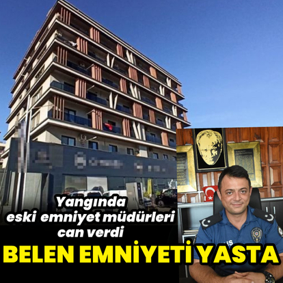 Emniyet müdürü yangında can verdi
