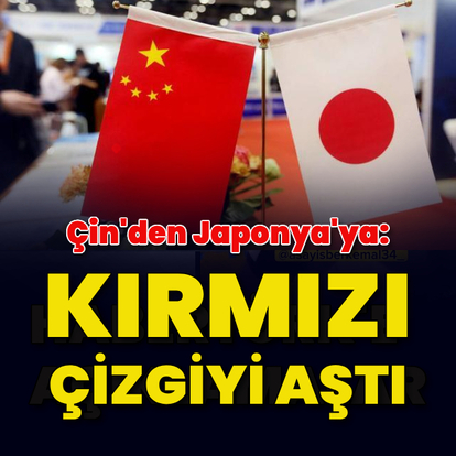 Çin'den Japonya'ya: Kırmızı çizgiyi aştı