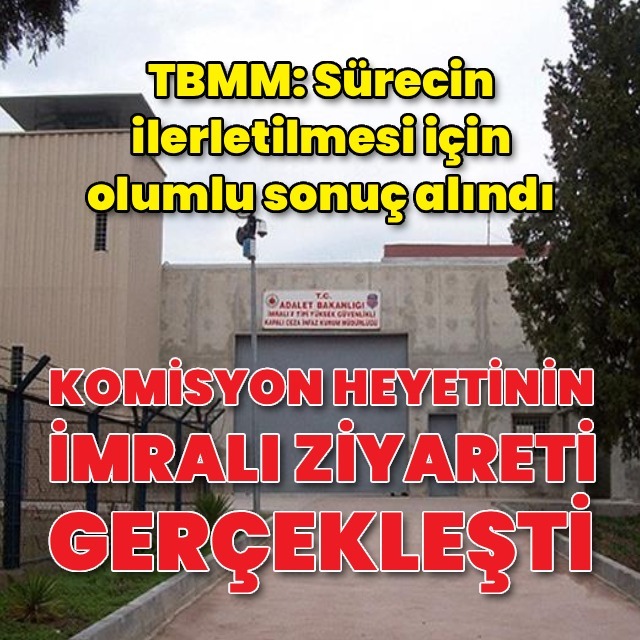 TBMM: Heyet İmralı'yı ziyaret etti