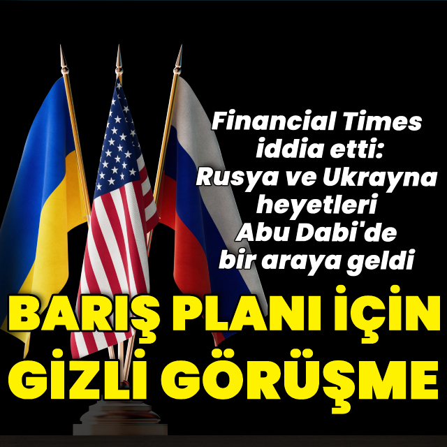 "Ukrayna ve Rusya Abu Dabi'de görüştü" iddiası