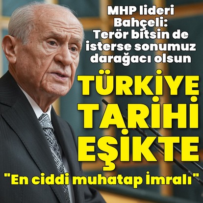"Türkiye tarihi bir eşiktedir"