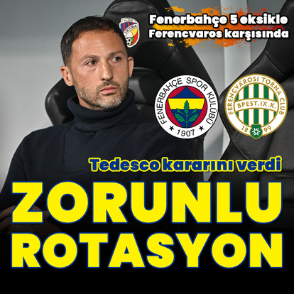 F.Bahçe 5 eksikle Ferencvaros karşısında!