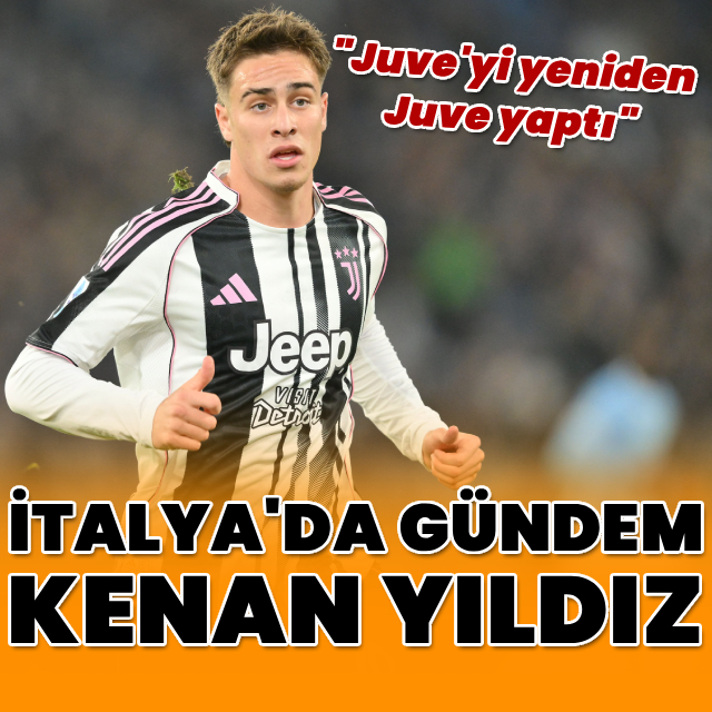 İtalya'da gündem Kenan Yıldız!