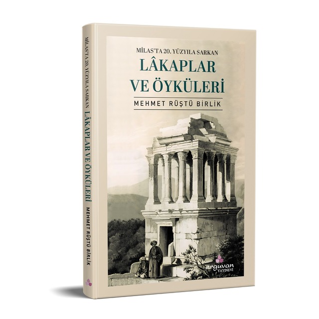 Milas'ta lakaplar ve ilginç öyküleri