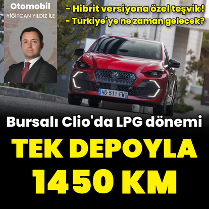 Bursalı Clio'da LPG ve hibrit dönemi