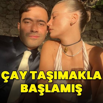 Çay taşımakla başlamış