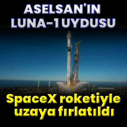 ASELSAN, LUNA-1 IoT uydusu uzaya çıktı
