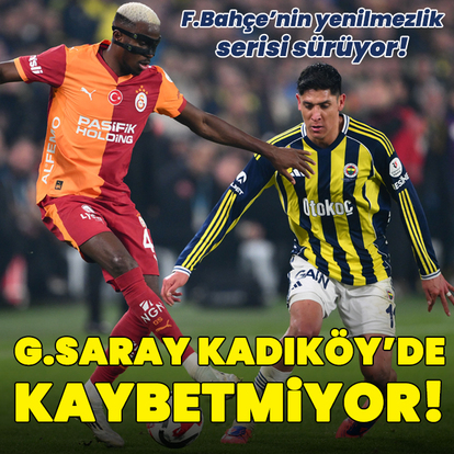 Galatasaray Kadıköy'de yenilmiyor!