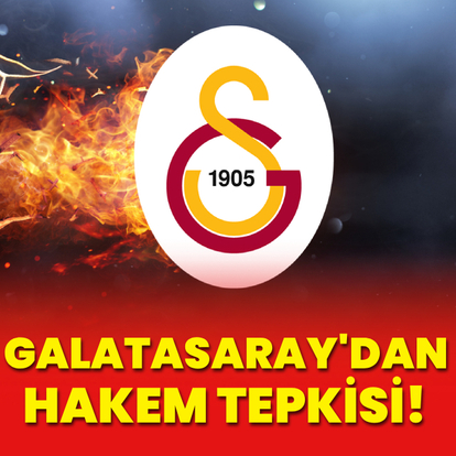 Galatasaray'dan hakem tepkisi!