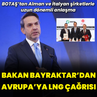 Bakan Bayraktar'dan Avrupa'ya LNG çağrısı