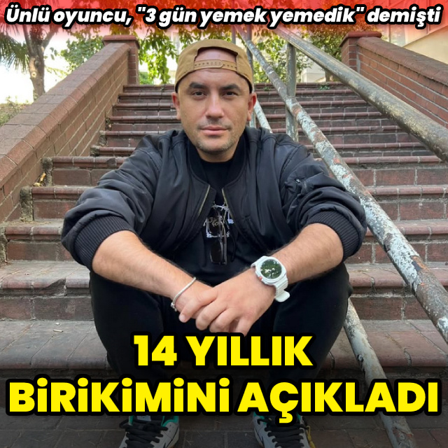 14 yıllık birikimini açıkladı