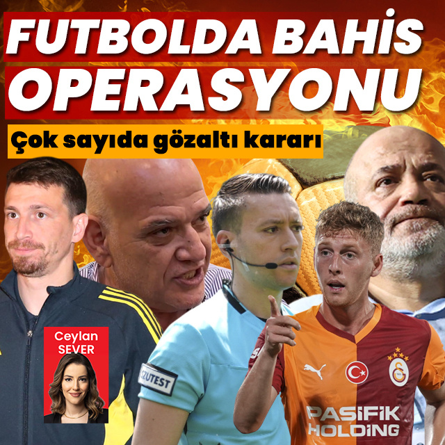 Bahis soruşturmasında yeni dalga: Çok sayıda isme gözaltı kararı!