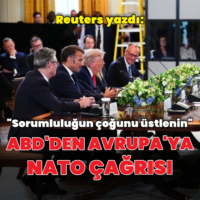 ABD'den Avrupa'ya NATO çağrısı