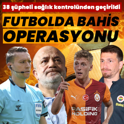 38 şüpheli sağlık kontrolünden geçirildi