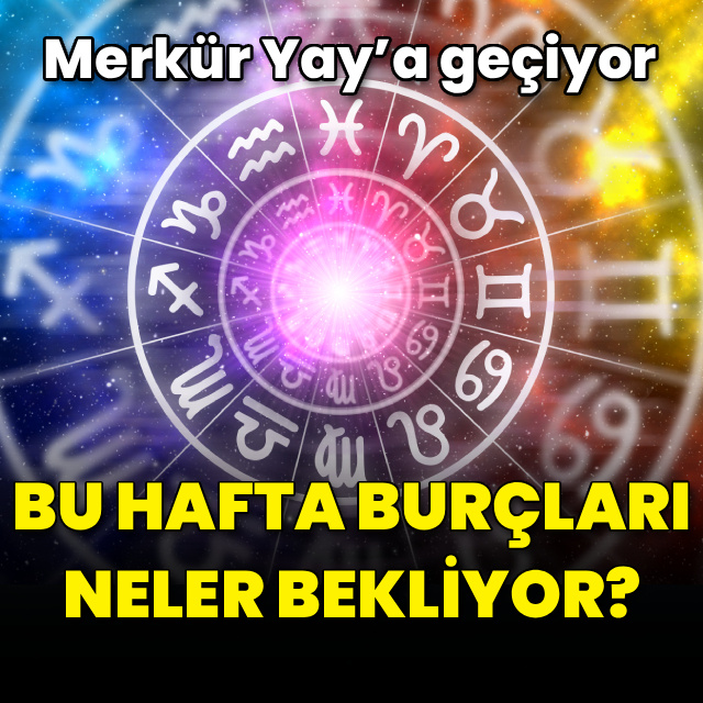 8-14 Aralık haftalık burç yorumları