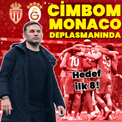 Cimbom, Monaco deplasmanında: Hedef ilk 8!