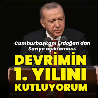Cumhurbaşkanı Erdoğan'dan Suriye açıklaması