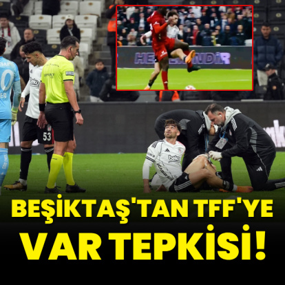 Beşiktaş'tan penaltı beklentisi ve VAR tepkisi!