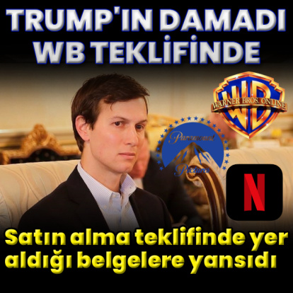 Trump'ın damadı Warner Bros teklifinde
