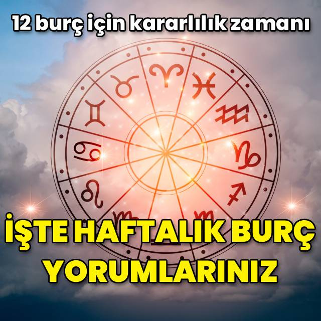 15-21 Aralık haftalık burç yorumları