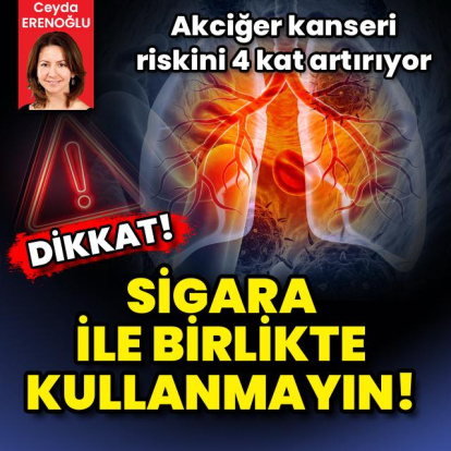 Dikkat! Sigara ile birlikte kullanmayın!