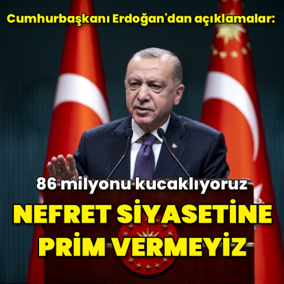 Cumhurbaşkanı Erdoğan'dan açıklamalar