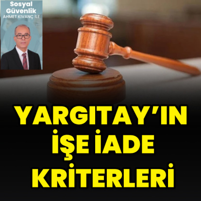 Yargıtay’ın işe iade kriterleri