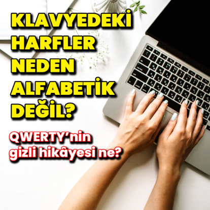 Klavyedeki harfler neden alfabetik değil?