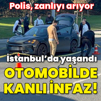 İstanbul'da otomobilde kanlı infaz!