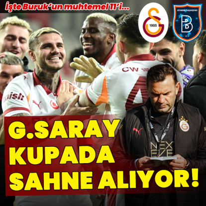 Galatasaray kupada sahne alıyor!