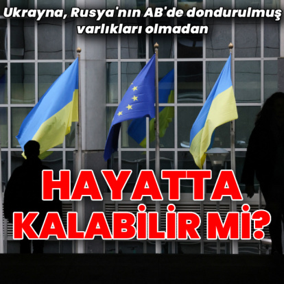 Ukrayna, Rusya'nın dondurulmuş fonu olmadan hayatta kalabilir mi?