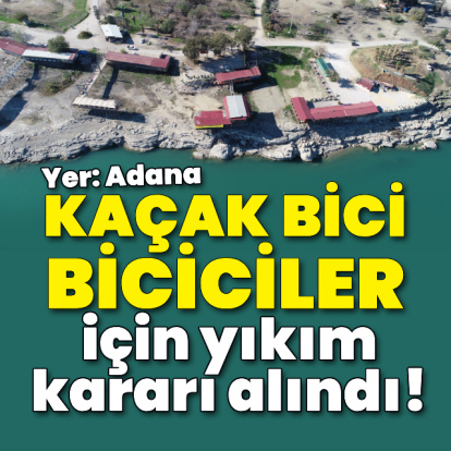 Adana'da adadaki kaçak bici bicicilere kepçe vurulacak!