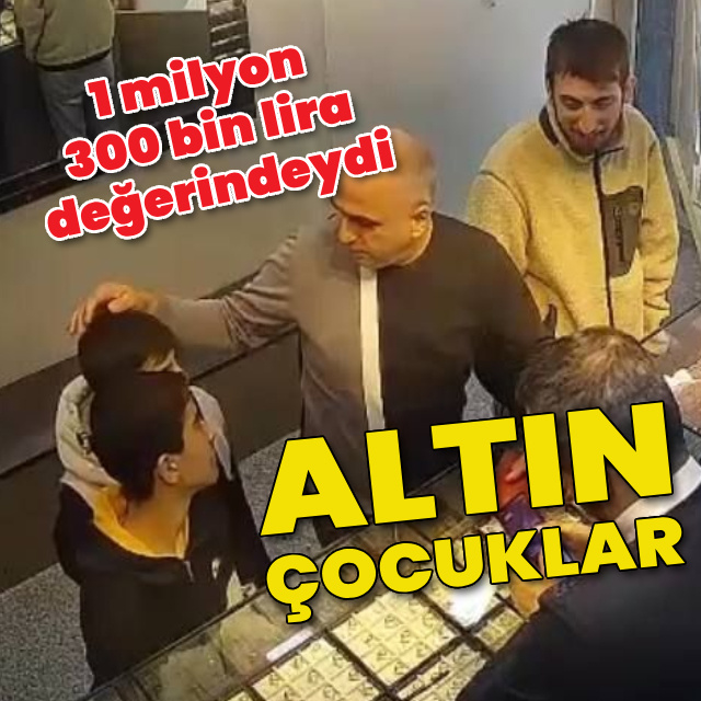 Altın çocuklar!