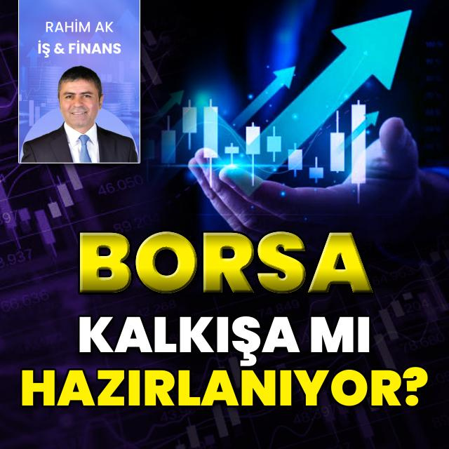 Borsacı yeniden umutlu