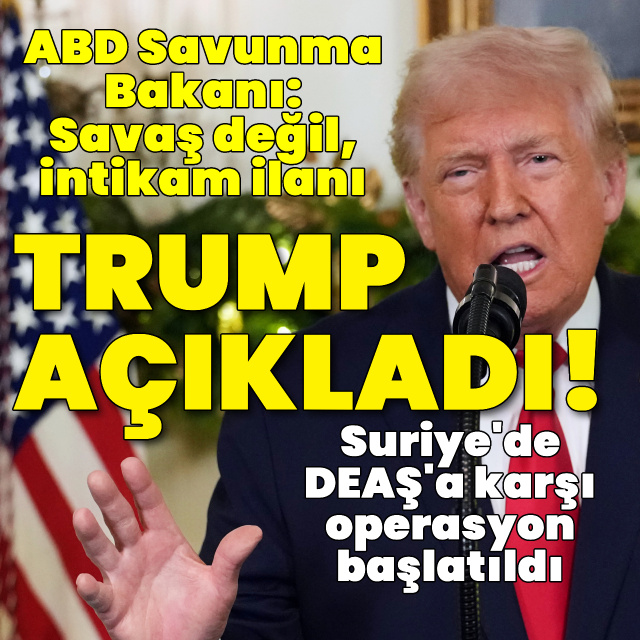 ABD, Suriye'de DEAŞ'a karşı operasyon başlattı