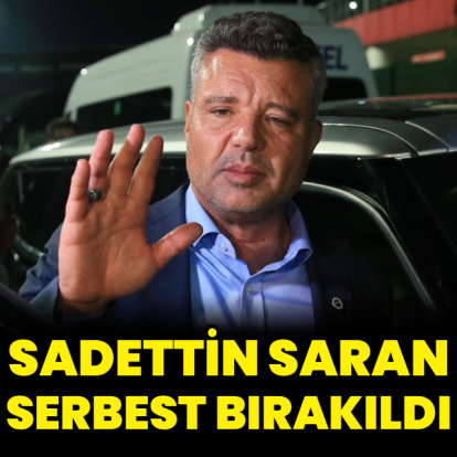 Sadettin Saran serbest bırakıldı