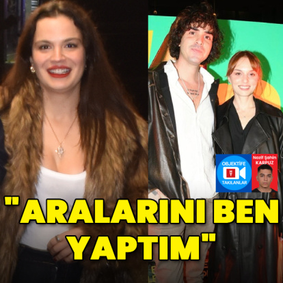 "Aralarını ben yaptım"