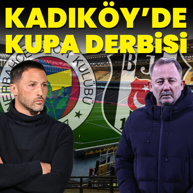 Kadıköy'de kupa derbisi!