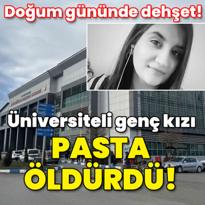Yumurta alerjisi vardı... Üniversiteli genç kızı pasta öldürdü!