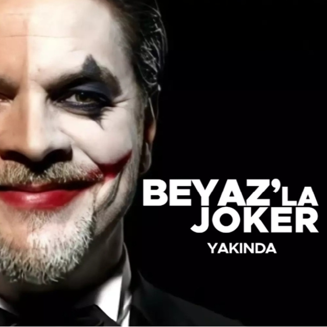 Beyaz'la Joker ne zaman başlıyor?