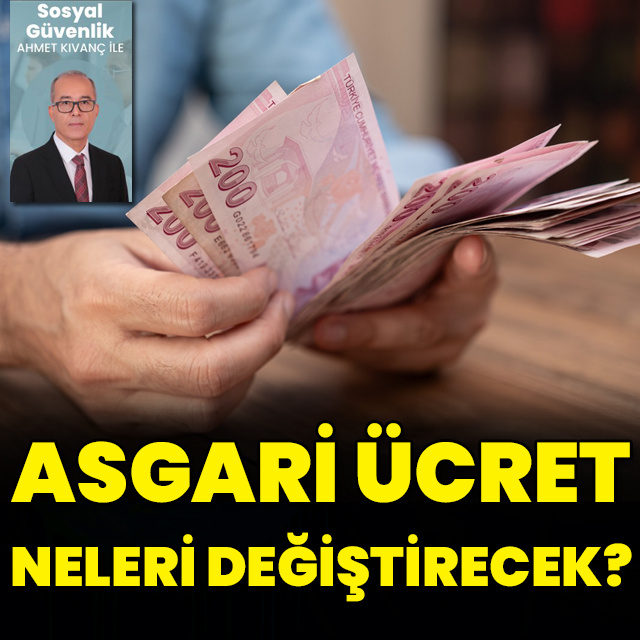 Asgari ücret neleri değiştirecek?