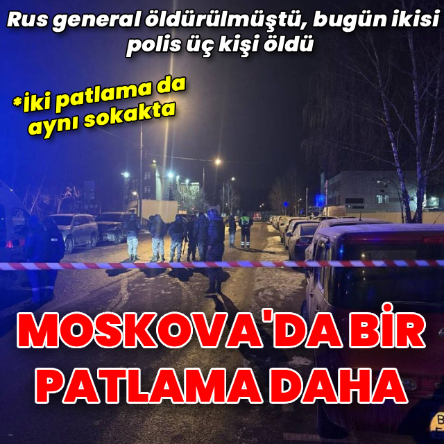 Moskova'da patlama: Üç kişi hayatını kaybetti