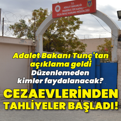 Cezaevlerinden tahliyeler başladı