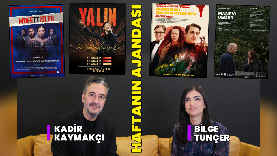 Haftanın kültür sanat ajandası