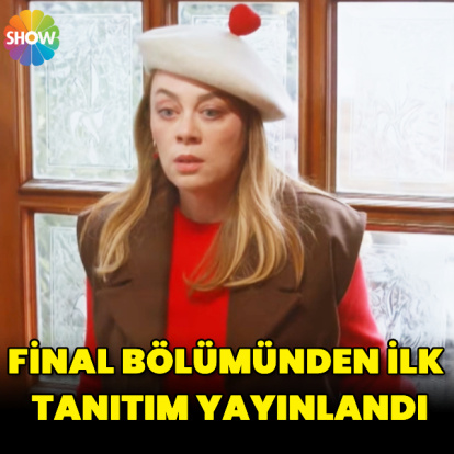 Final bölümünden ilk tanıtım yayınlandı