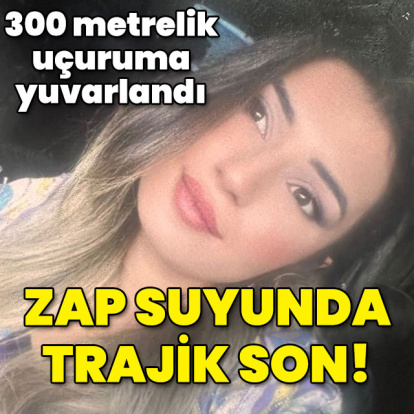 Uçuruma yuvarlandı! Zap Suyu'nda trajik son!