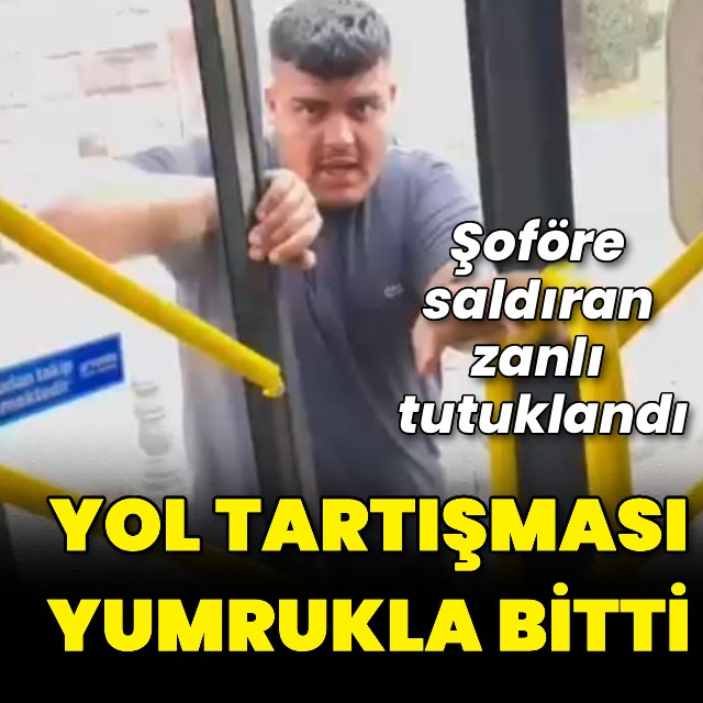 Şoföre şiddet kamerada